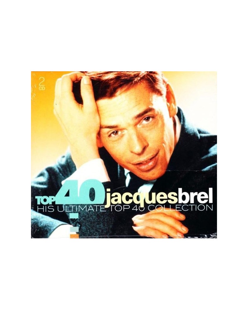 Jacques Brel TOP 40: JACQUES BREL CD $16.05 CD