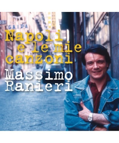 Massimo Ranieri NAPOLI E LE MIE CANZONI CD $20.50 CD