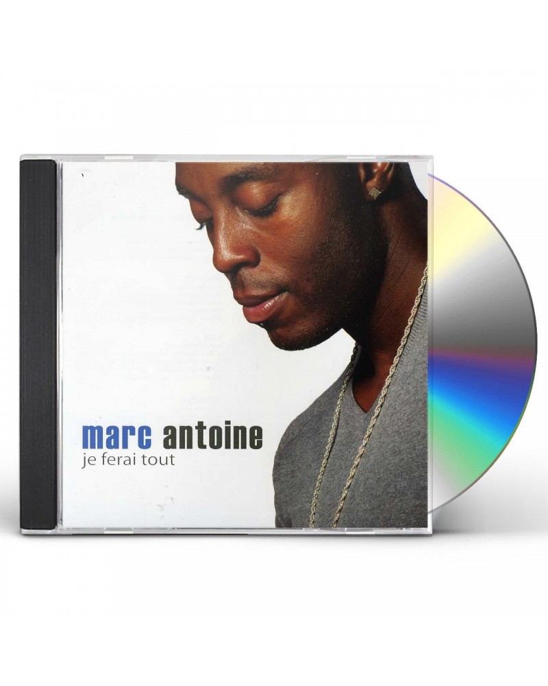 Marc Antoine JE FERAI TOUT CD $6.85 CD