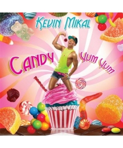 Kevin Mikal CANDY YUM YUM CD $12.47 CD