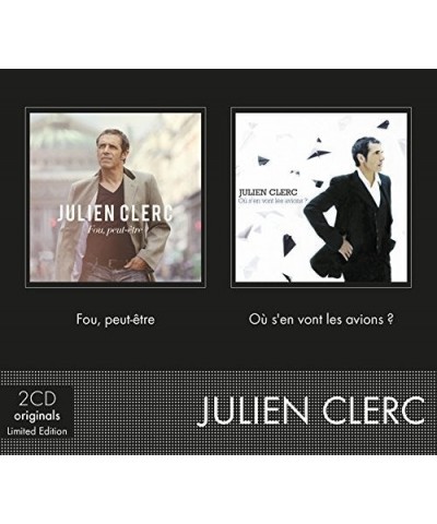 Julien Clerc FOU PEUT-ETRE + OU S'EN VONT LES AVIONS CD $9.46 CD