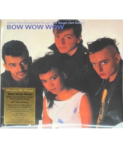 Bow Wow Wow LP - When The Going Gets Tough…(1Lp Coloured) (Vinyl) $3.78 Vinyl