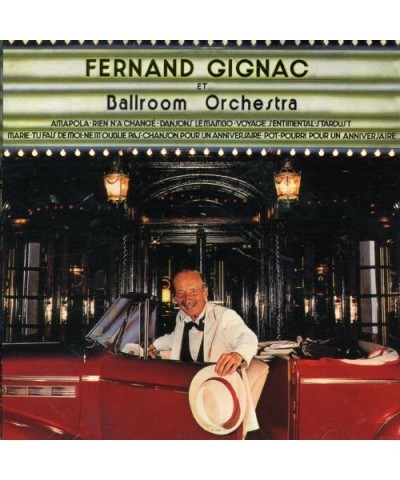 Fernand Gignac ET BALLROOM ORCHESTRA CD $5.26 CD