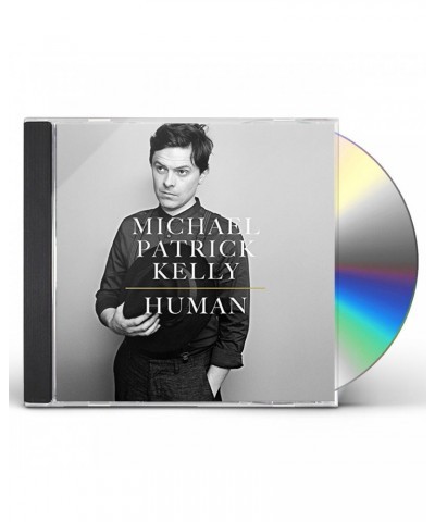 Michael Patrick Kelly HUMAN CD $8.99 CD