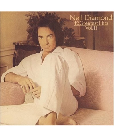 Neil Diamond 12 GREATEST HITS II CD $22.05 CD