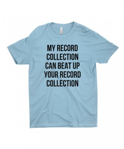 Music Life T-Shirt | Record Collection Bully Shirt $7.21 Shirts