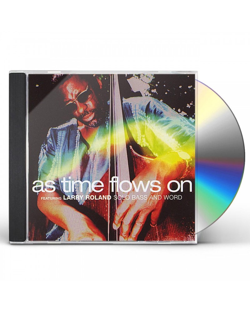 Larry Roland AS TIME FLOWS ON CD $11.58 CD