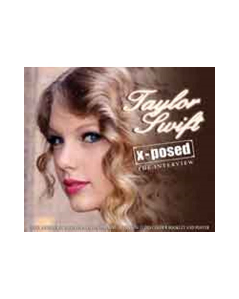 Taylor Swift CD - Taylor Swift X-Posed $10.07 CD