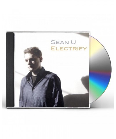 Sean U ELECTRIFY CD $8.68 CD