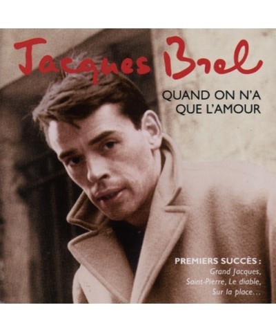 Jacques Brel QUAND ON N'A QUE L'AMOUR CD $15.28 CD