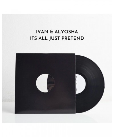 Ivan & Alyosha It's All Just Pretend (Vinyl Test Pressing) $6.52 Vinyl