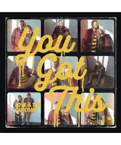 Love & The Outcome YOU GOT THIS CD $14.80 CD