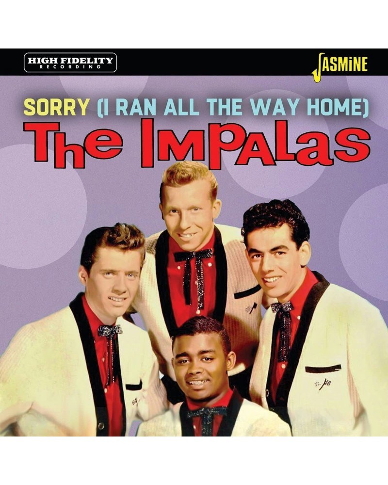 The Impalas Sorry ( I Ran All The Way Home) CD $7.15 CD