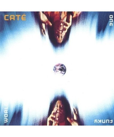 Cate ONE FUNKY WORLD CD $14.70 CD