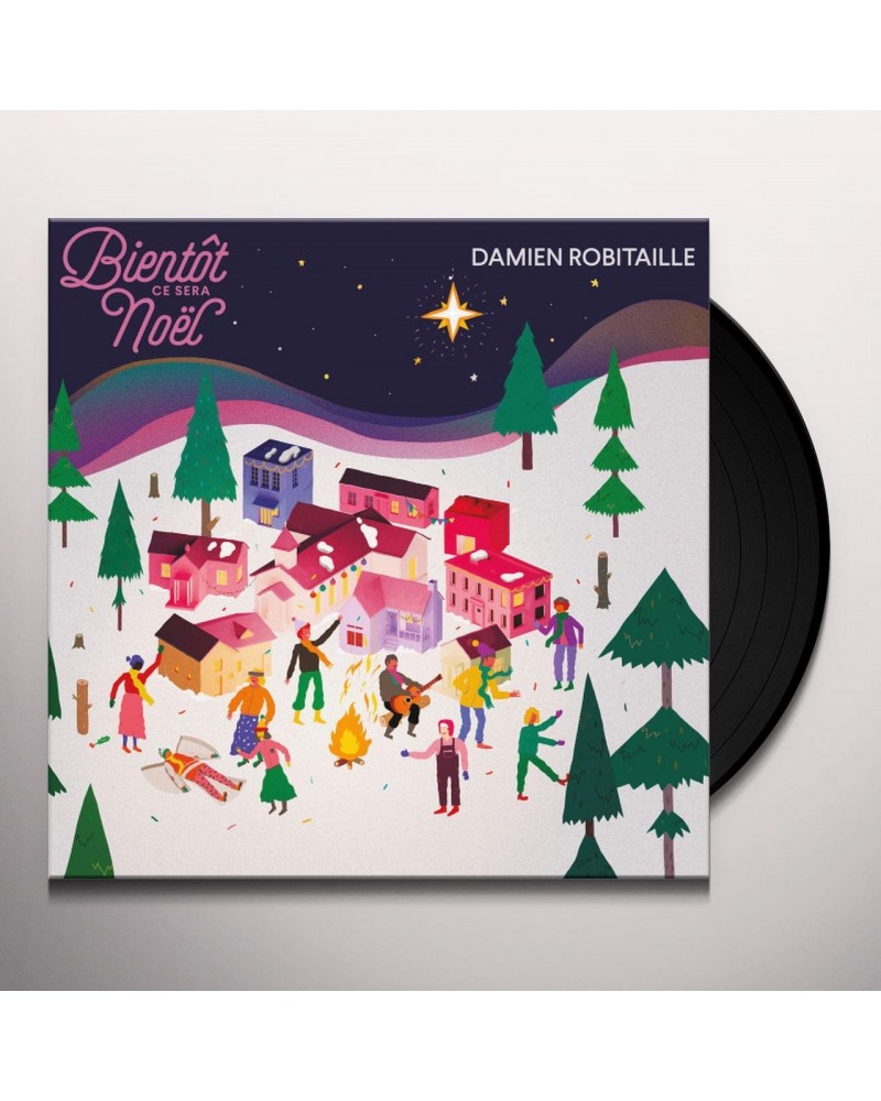 Damien Robitaille BIENTOT CE SERA NOEL Vinyl Record $8.77 Vinyl