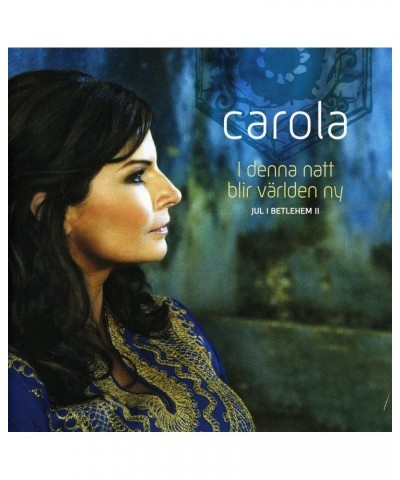 Carola I DENNA NATT BLIR VARLDEN NY CD $12.55 CD