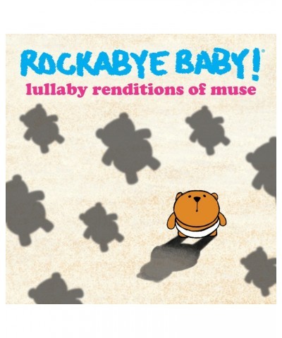 Rockabye Baby! LULLABY RENDITIONS OF MUSE CD $13.88 CD