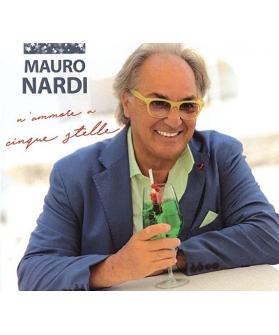 Mauro Nardi N'AMMORE A CINQUE STELLE CD $10.23 CD