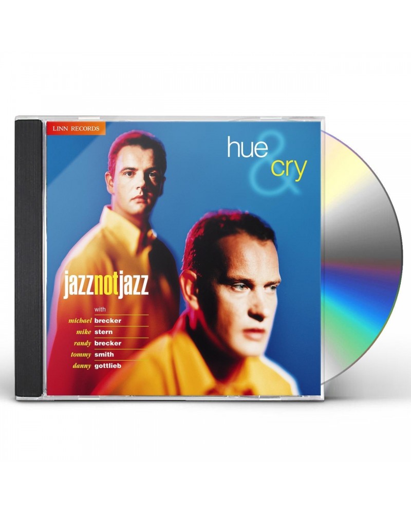 Hue and Cry JAZZ NOT JAZZ CD $22.92 CD