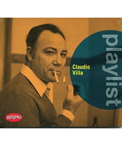 Claudio Villa PLAYLIST: CLAUDIO VILLA CD $17.00 CD