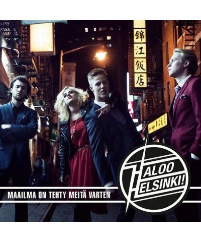 Haloo Helsinki! MAAILMA ON TEHTY MEITA VARTEN Vinyl Record $3.70 Vinyl