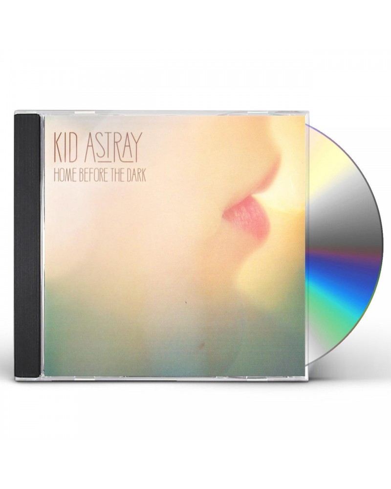 Kid Astray HOME BEFORE THE DARK CD $12.21 CD