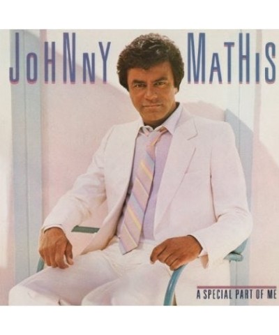 Johnny Mathis SPECIAL PART OF ME CD $13.03 CD