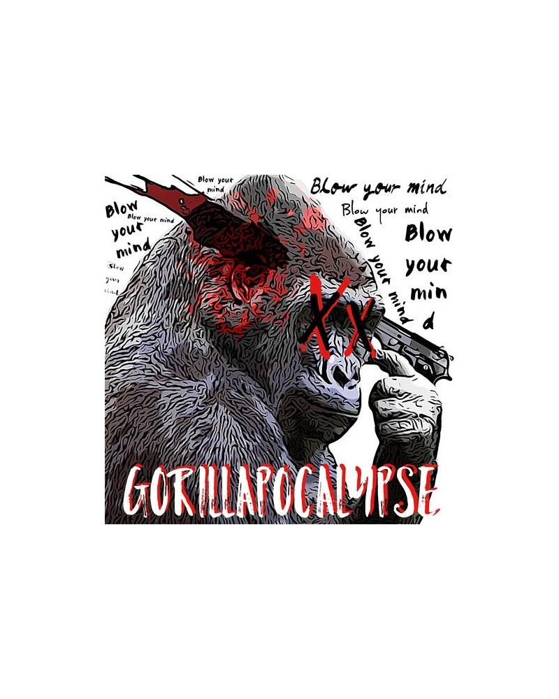 Gorilla Apocalypse BLOW YOUR MIND CD $12.99 CD