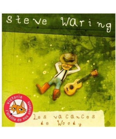 Steve Waring LES VACANCES DE WOODY CD $6.55 CD