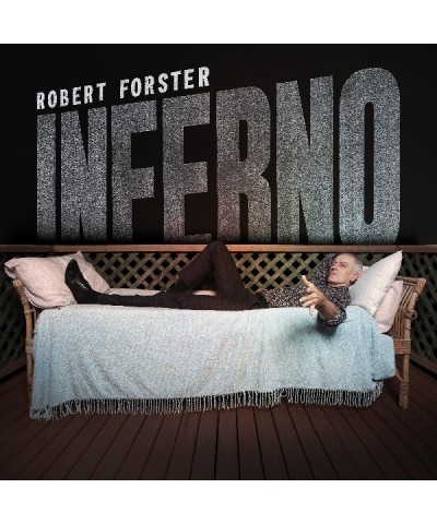 Robert Forster INFERNO CD $12.58 CD