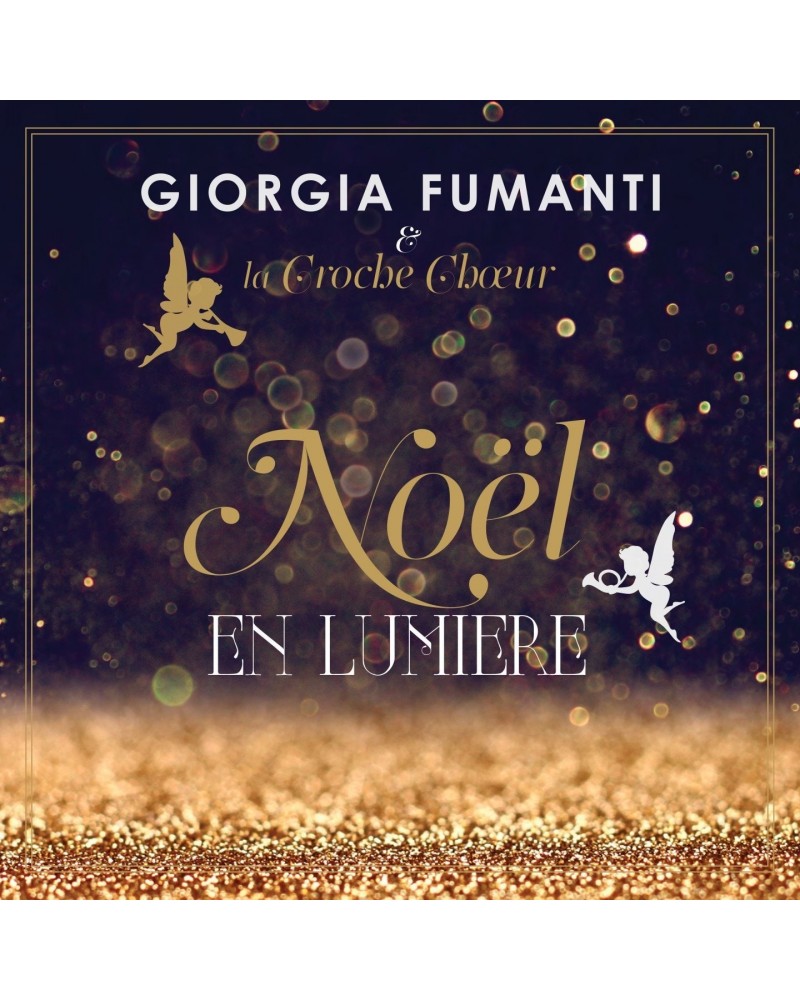 Giorgia Fumanti & La Croche Choeur / Noël en lumière - CD $9.85 CD