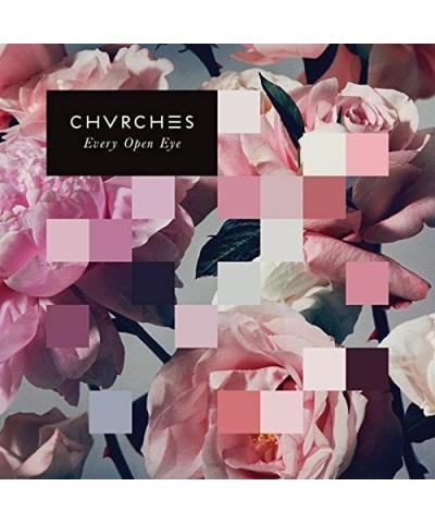 CHVRCHES EVERY OPEN EYE: DELUXE EDITION CD $10.00 CD