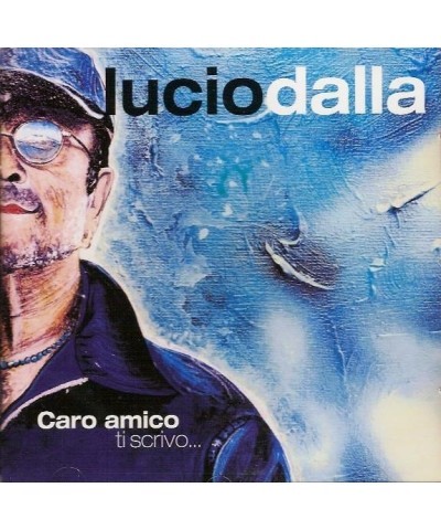 Lucio Dalla CARO AMICO TI SCRIVO CD $11.79 CD