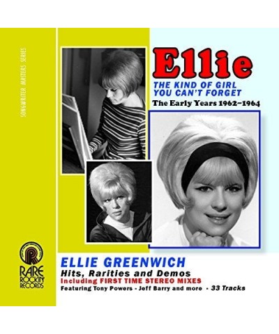 Ellie Greenwich KIND OF GIRL YOU CAN'T FORGET - EARLY YEARS 62-64 CD $18.60 CD