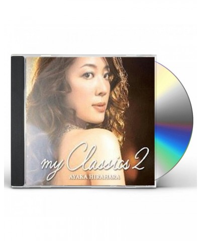 Ayaka Hirahara MY CLASSICS 2 CD $4.75 CD