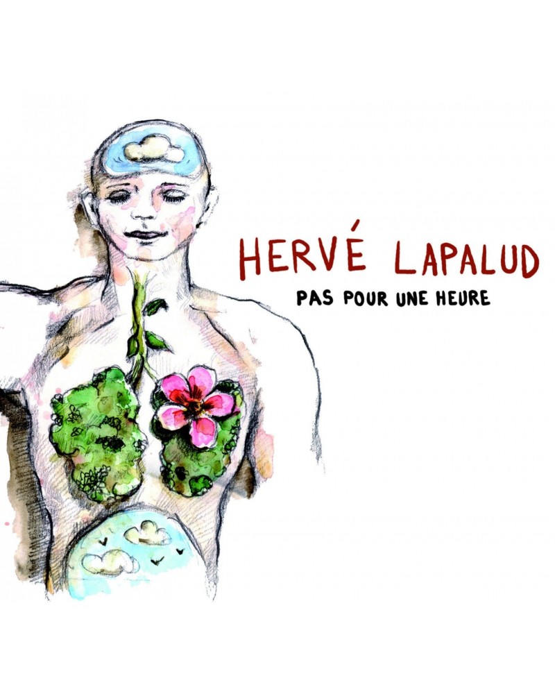 Hervé Lapalud PAS POUR UNE HEURE - HERVE LAPALUD (CD) $4.87 CD